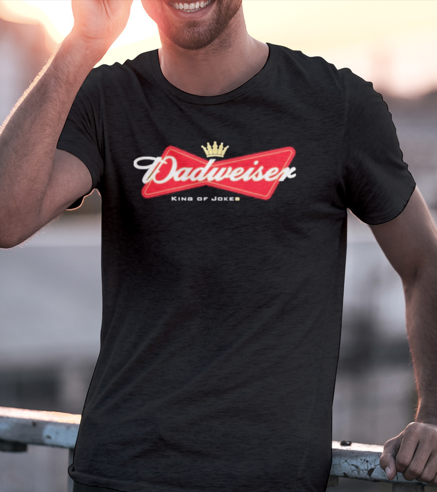 Dadweiser King Of Jokes Crown T-Shirt