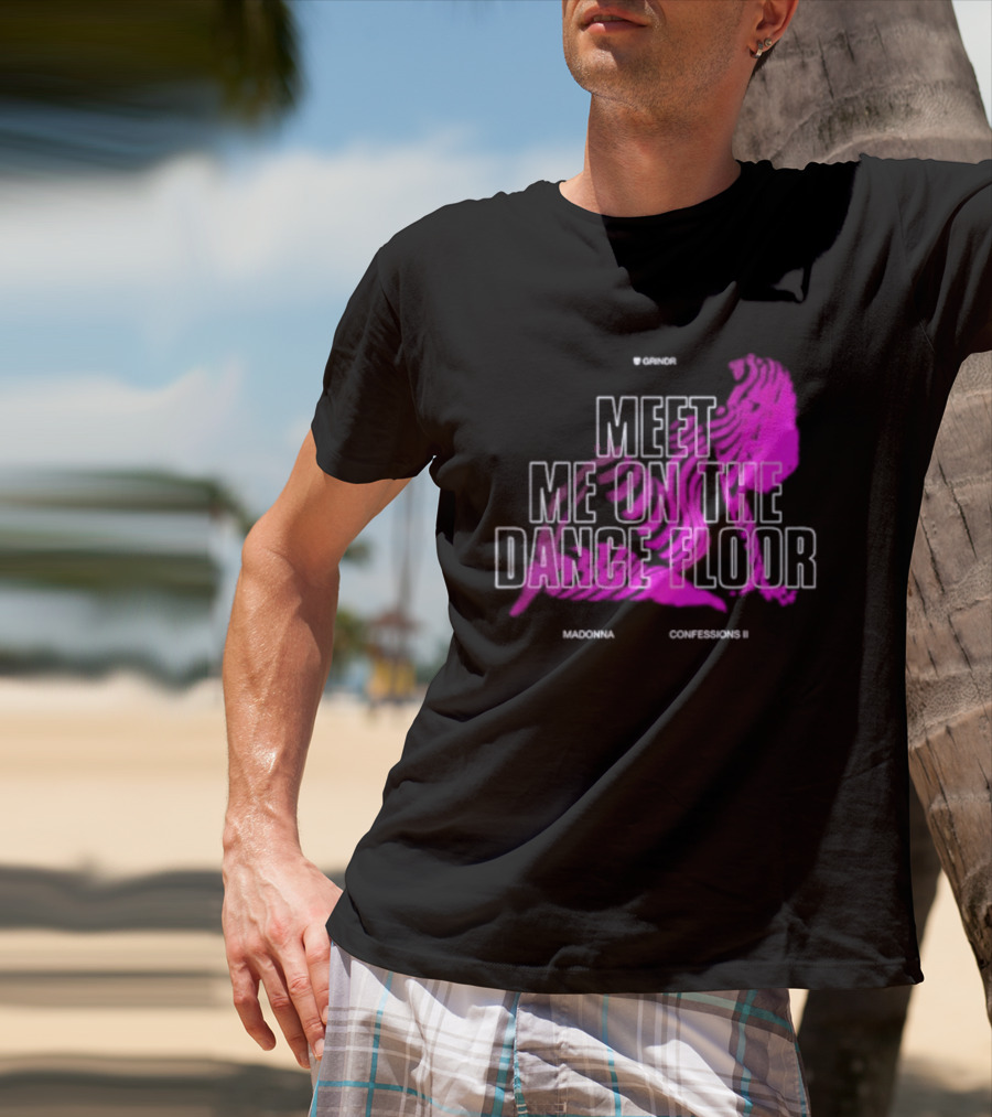 Madonna Meet Me On The Dance Floor Confessions II Grindr T-Shirt