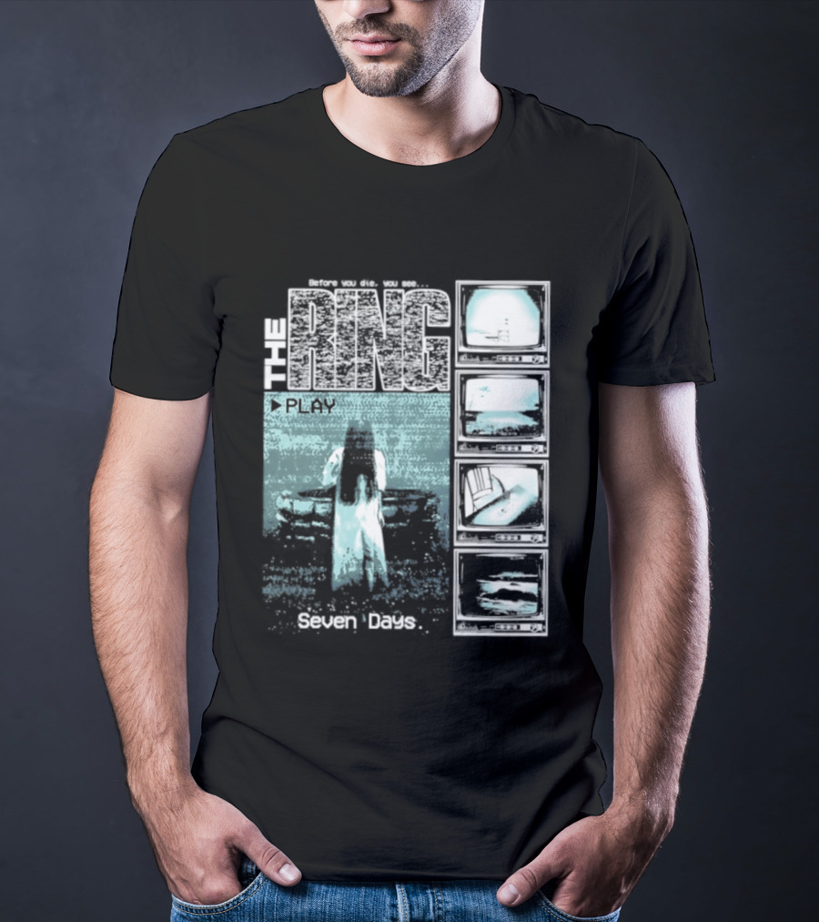 The Ring Seven Days Play Tape Iconic Horror Movie Scene T-Shirt