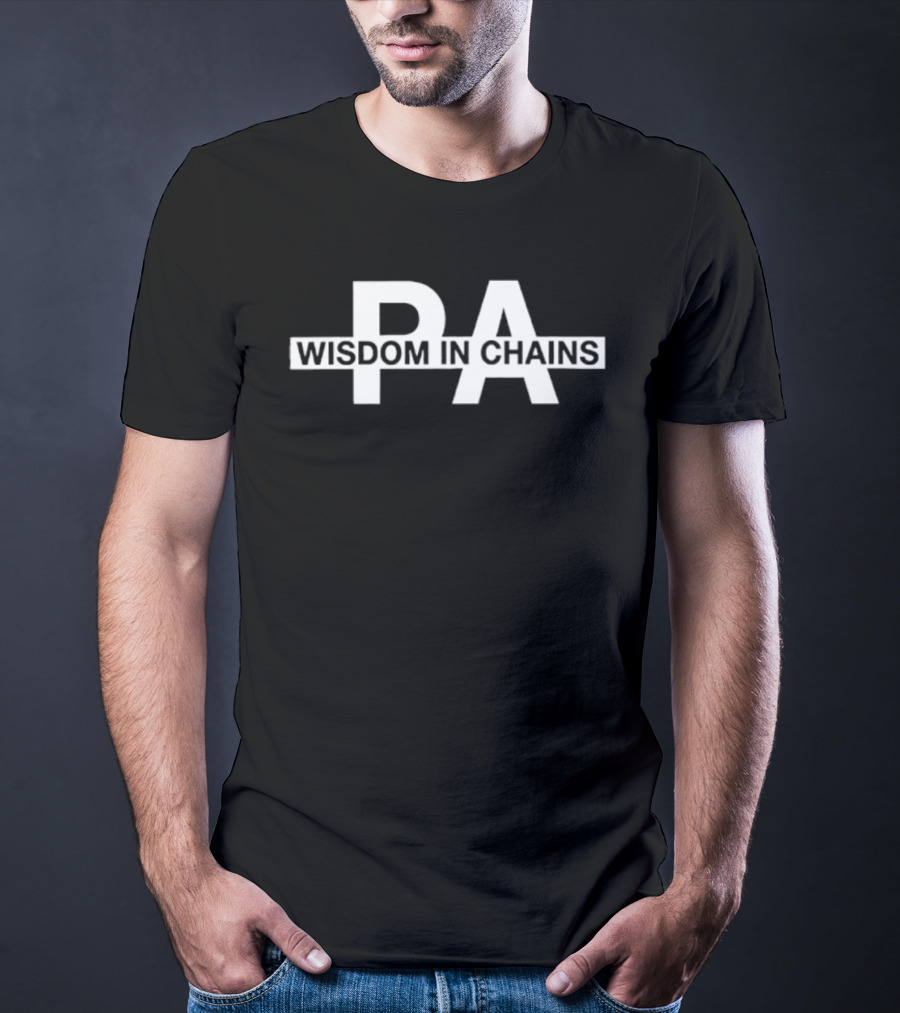 PA Wisdom In Chains Hardcore Punk Band T-Shirt