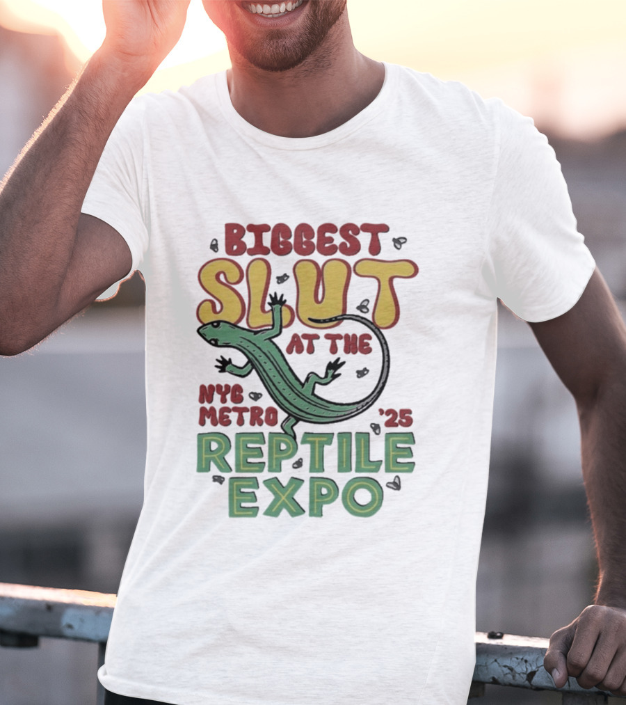 Biggest Slut NYC Metro Reptile Expo '25 T-Shirt
