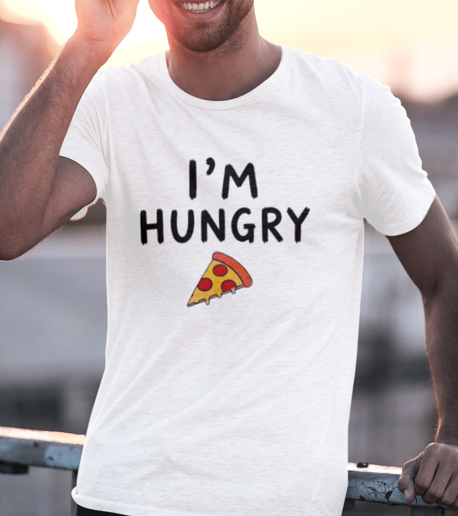 I'm Hungry Pizza Slice Funny Foodie T-Shirt