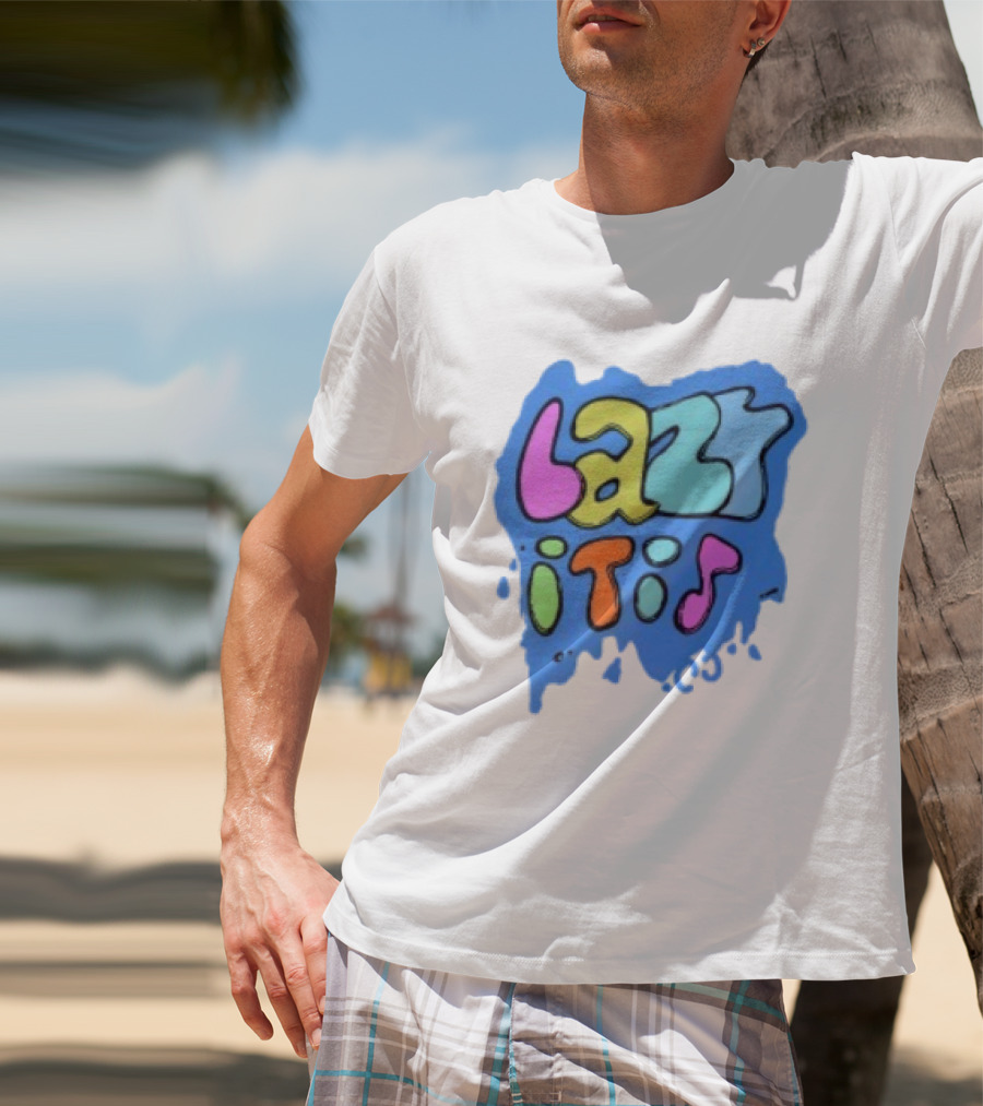 Lazy It Is Colorful Drip Graphic Blue Paint Splatter T-Shirt