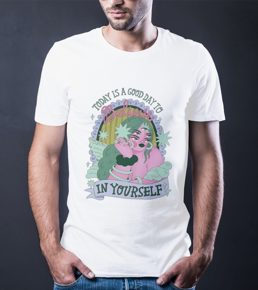 Today Is A Good Day To Believe In Yourself Celestial Character With Wings And Stars T-Shirt