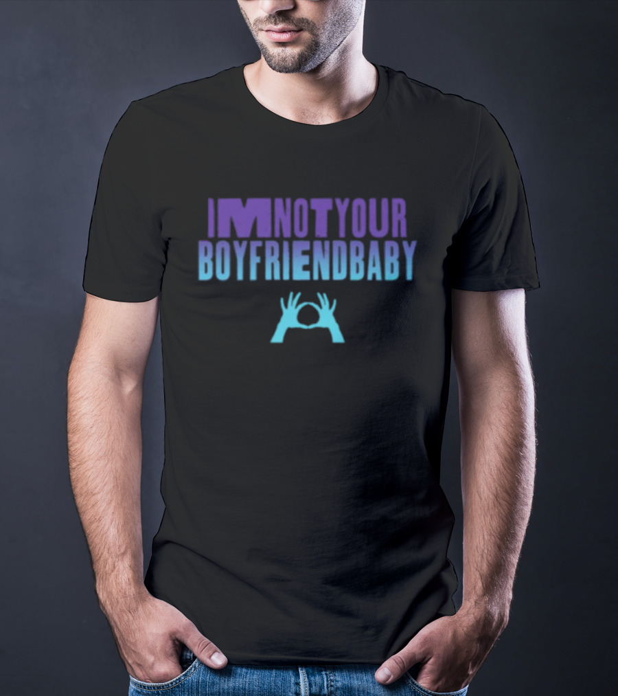 IMNOTYOUR Boyfriendbaby 3Oh3 Iminotyour T-Shirt
