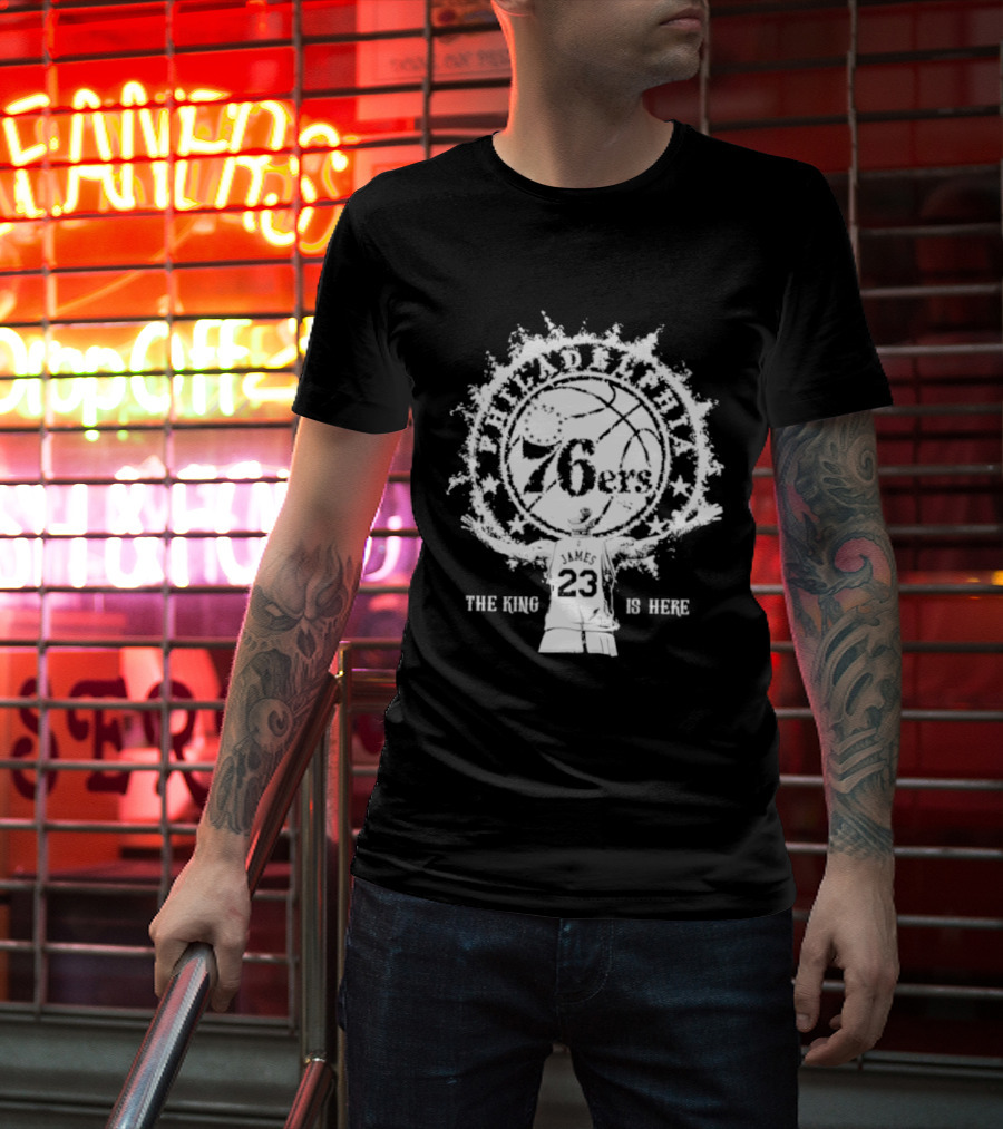 LeBron James 76ers 23 The King Is Here T-Shirt