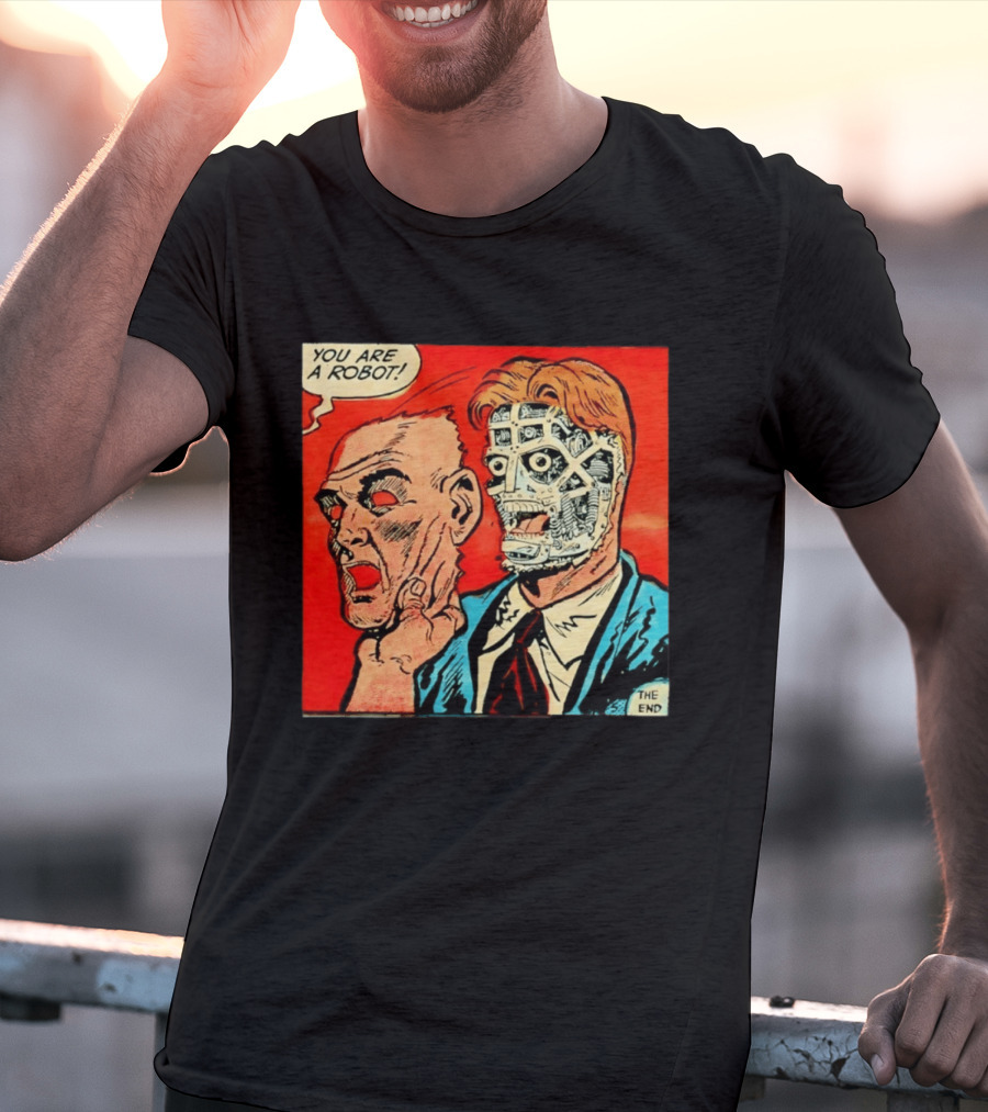 You Are A Robot Comic Style Mask Reveal The End T-Shirt