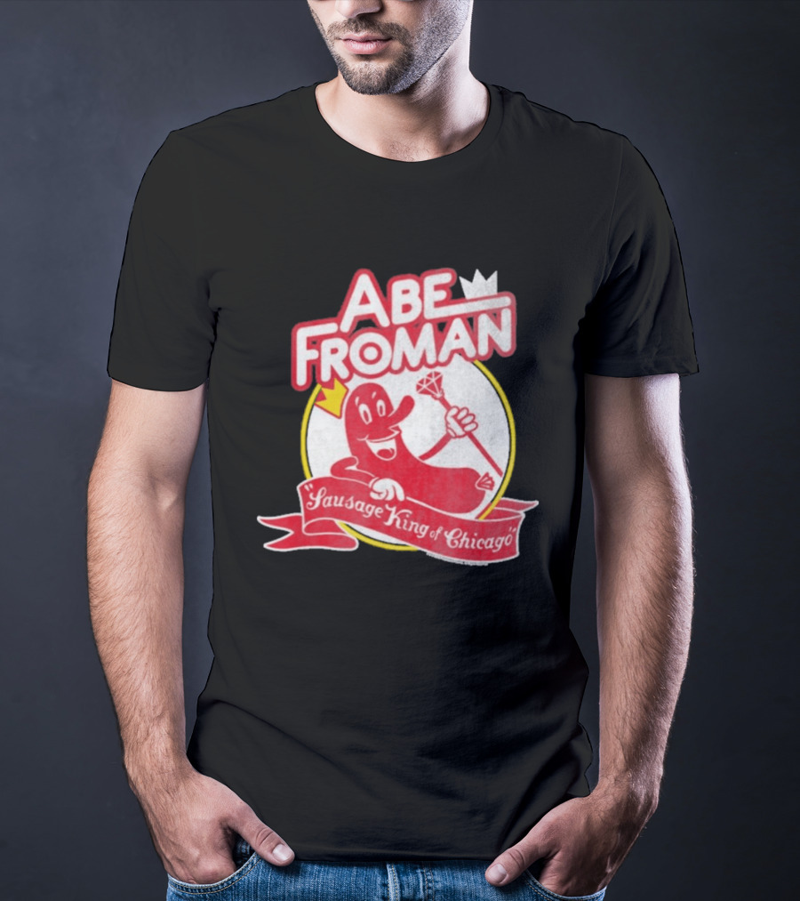 Abe Froman Sausage King Of Chicago Diamond Cane And Crown T-Shirt