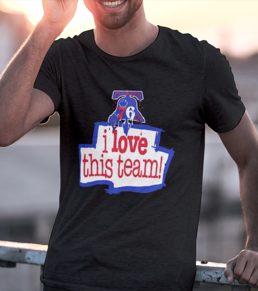 I Love This Team Philadelphia 76ers Basketball 23 LeBron James T-Shirt
