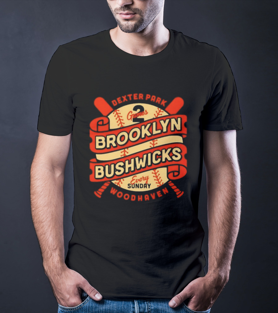 Dexter Park 2 Games Brooklyn Bushwicks Every Sunday Woodhaven T-Shirt