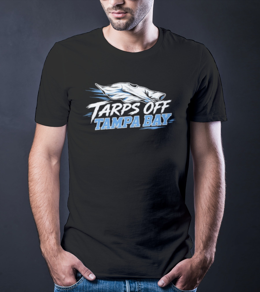 Tarps Off Tampa Bay T-Shirt