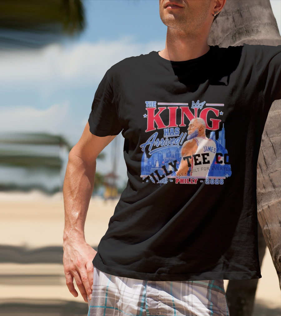 LeBron James The King Has Arrived Philly 2026 Tour T-Shirt