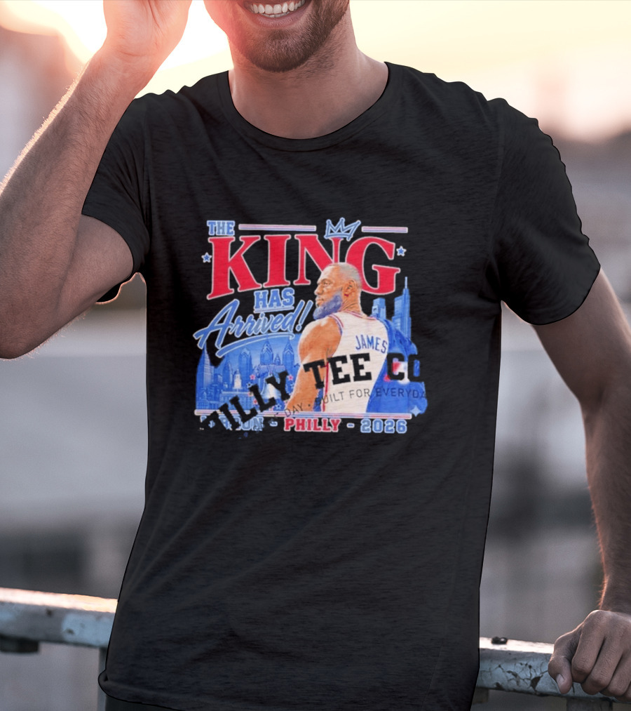 LeBron James The King Has Arrived Philly 2026 Tour T-Shirt
