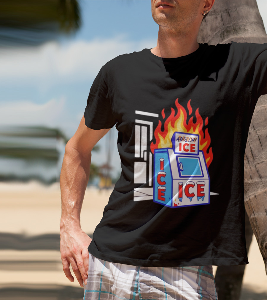 Abolish ICE Fiery Vending Machine Protest Activism T-Shirt