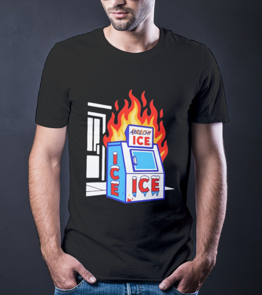 Abolish ICE Fiery Vending Machine Protest Activism T-Shirt