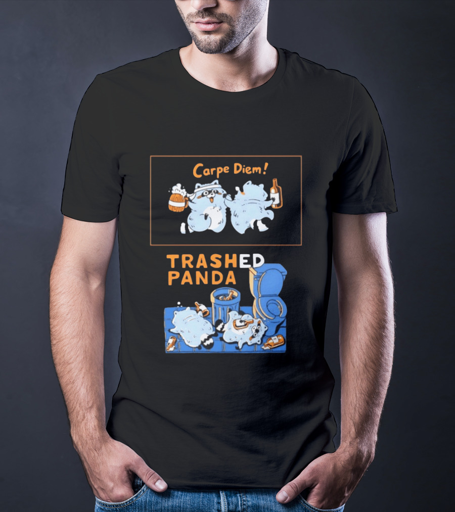 Carpe Diem Trashed Panda Raccoon Beer And Toilet Humor T-Shirt