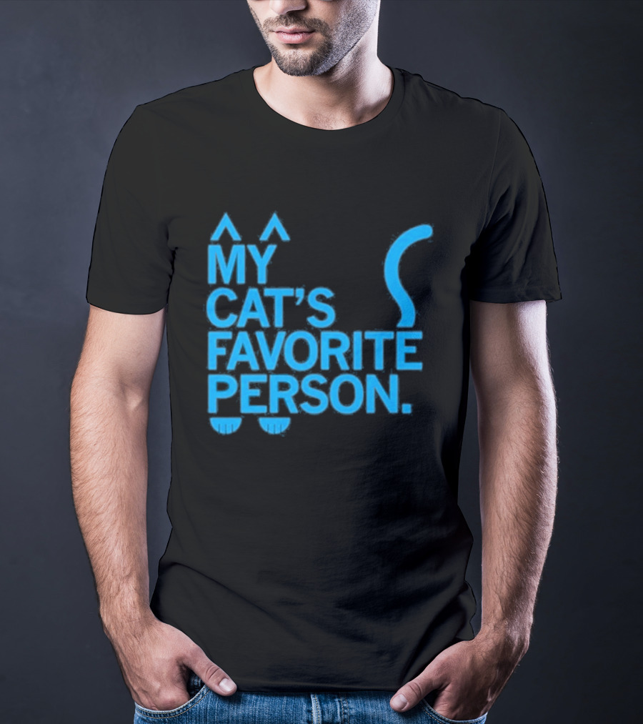 My Cat's Favorite Person Cat Ears And Tail Blue T-Shirt