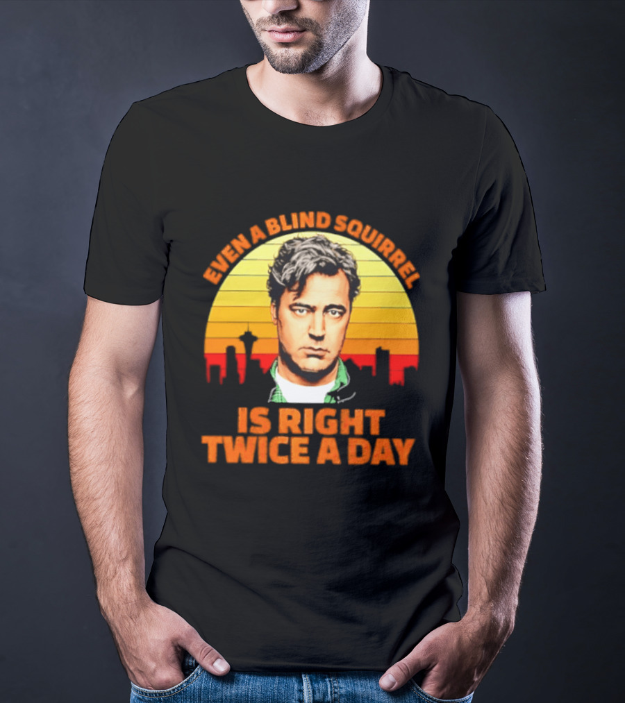 Even A Blind Squirrel Is Right Twice A Day Retro Seattle Skyline T-Shirt