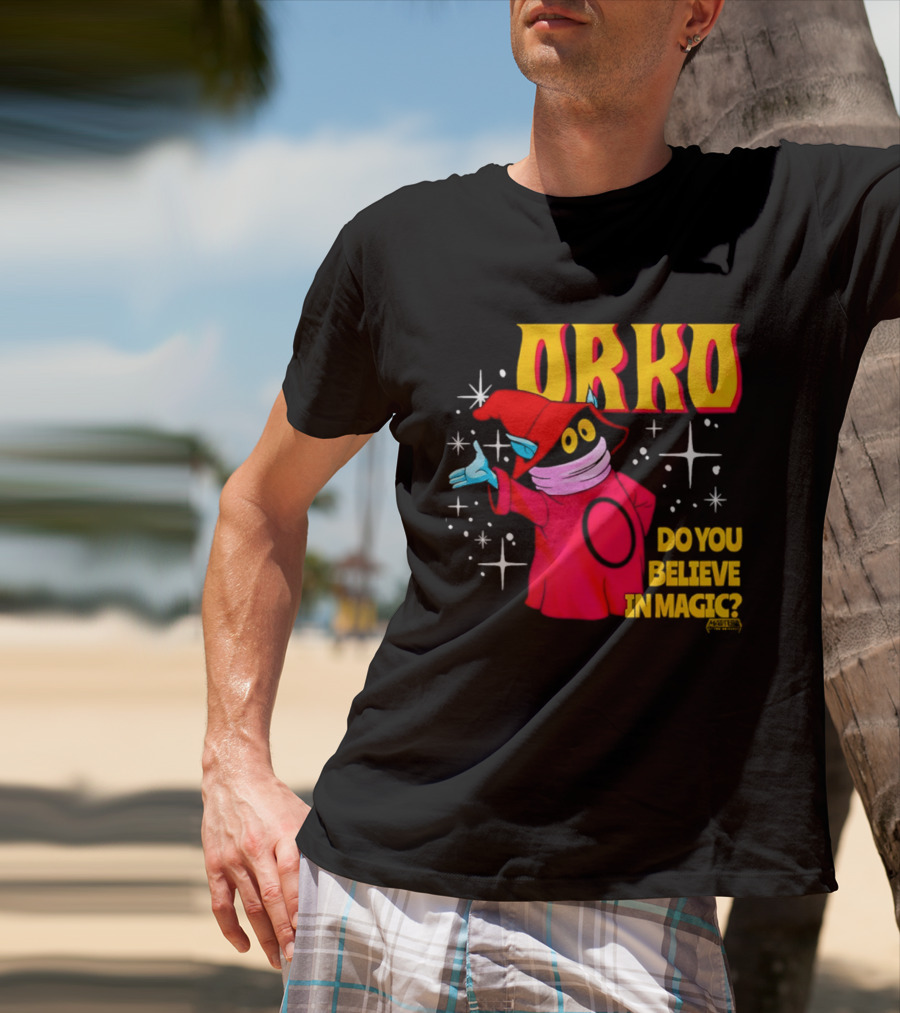 Orko Masters Of The Universe Do You Believe In Magic T-Shirt