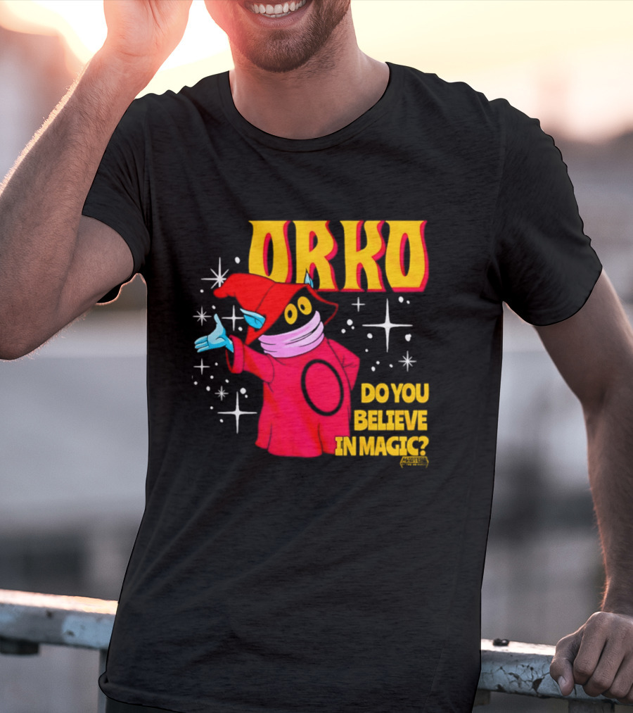 Orko Masters Of The Universe Do You Believe In Magic T-Shirt