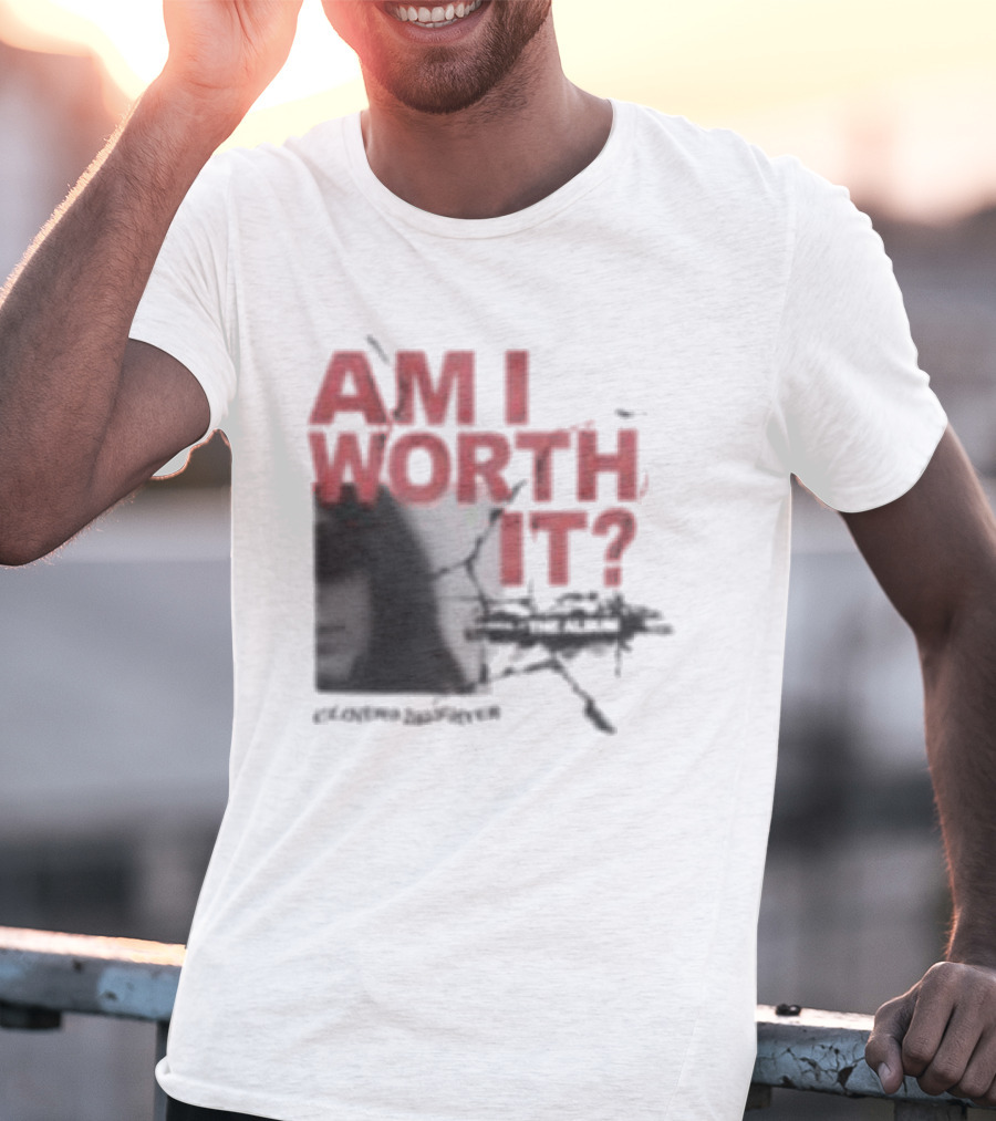 Clover's Daughter Am I Worth It Black And White T-Shirt