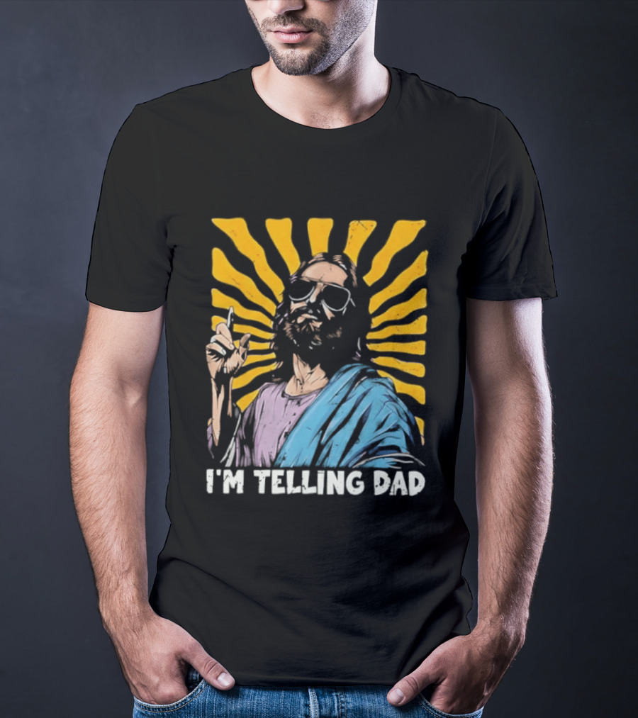 Jesus Wearing Sunglasses I'm Telling Dad Radiant T-Shirt