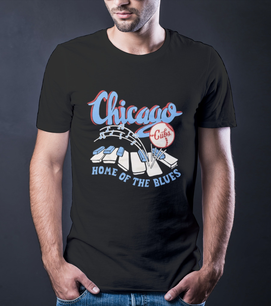 Chicago Cubs Home Of The Blues MLB Piano Keys Music Notes T-Shirt