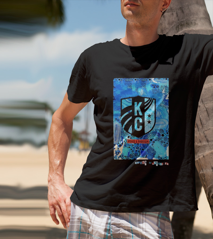 Kansas City Current KC Peace And Freedom River Makenzi 2026 T-Shirt