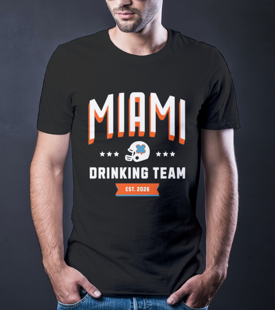 Miami Dolphins Drinking Team Est 2026 Football Helmet Stars T-Shirt