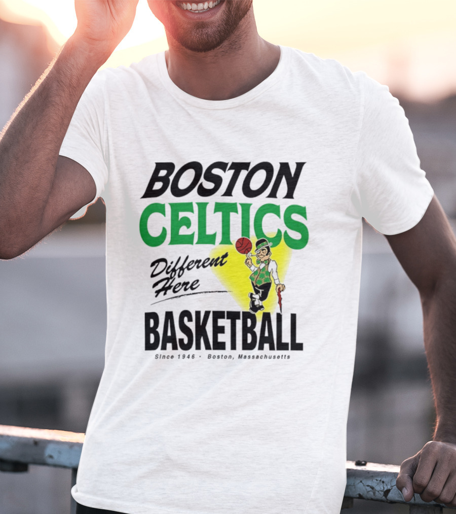Boston Celtics Basketball Different Here Since 1946 Boston Massachusetts T-Shirt