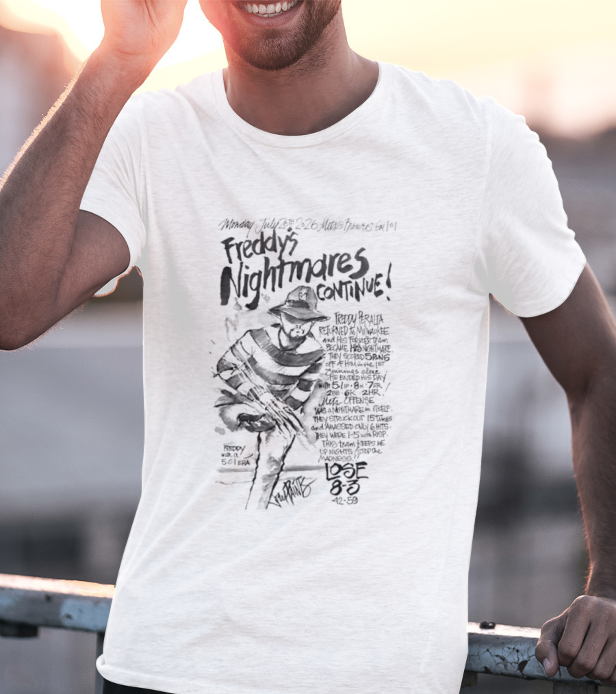 Freddy Peralta Freddy's Nightmares Continue New York Mets T-Shirt