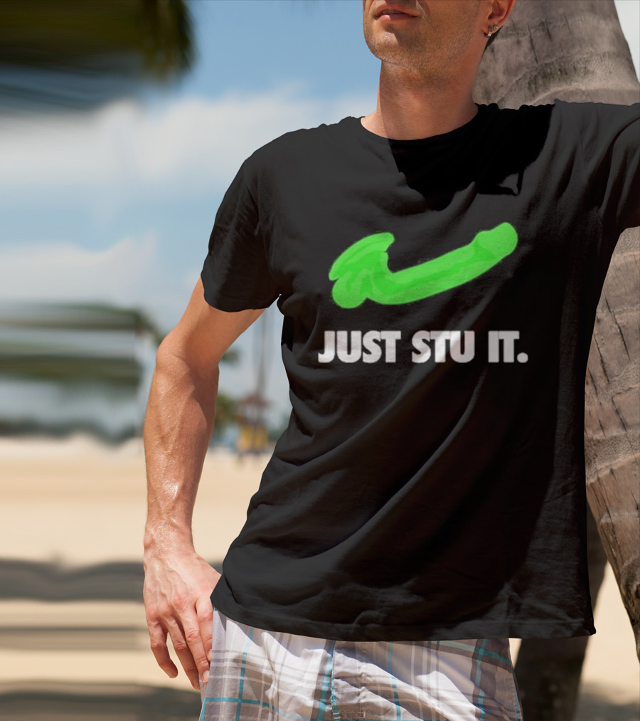 Just Stu It Green Swoosh Iconic Phrase T-Shirt
