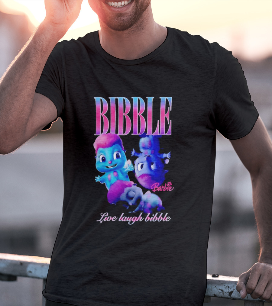 Bibble Live Laugh Barbie Cartoon Characters T-Shirt