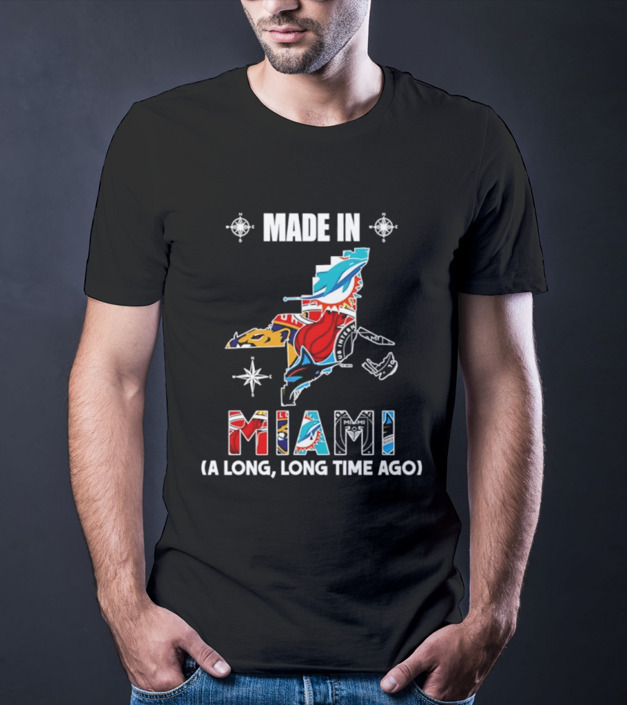 Made In Miami Map A Long Long Time Ago Dolphins Panthers Florida T-Shirt