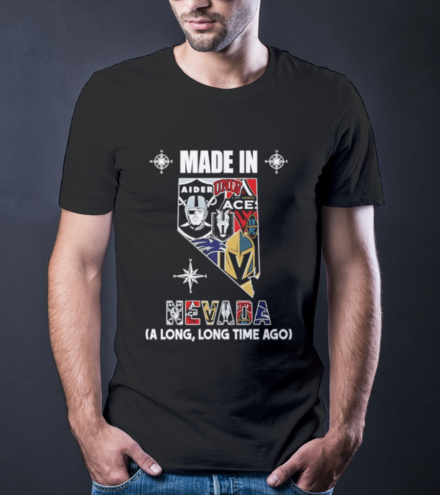Made In Nevada Map Las Vegas Raiders 2026 Season A Long Long Time Ago T-Shirt