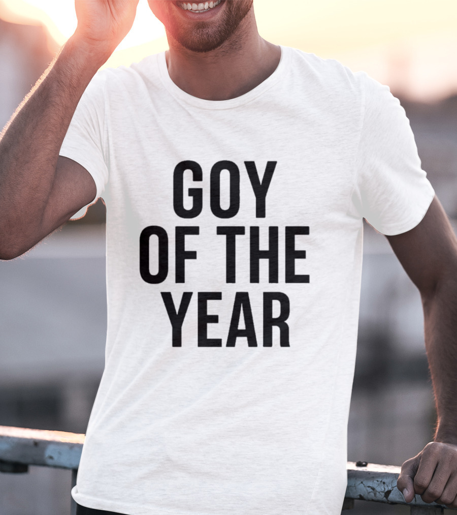 Goy Of The Year T-Shirt