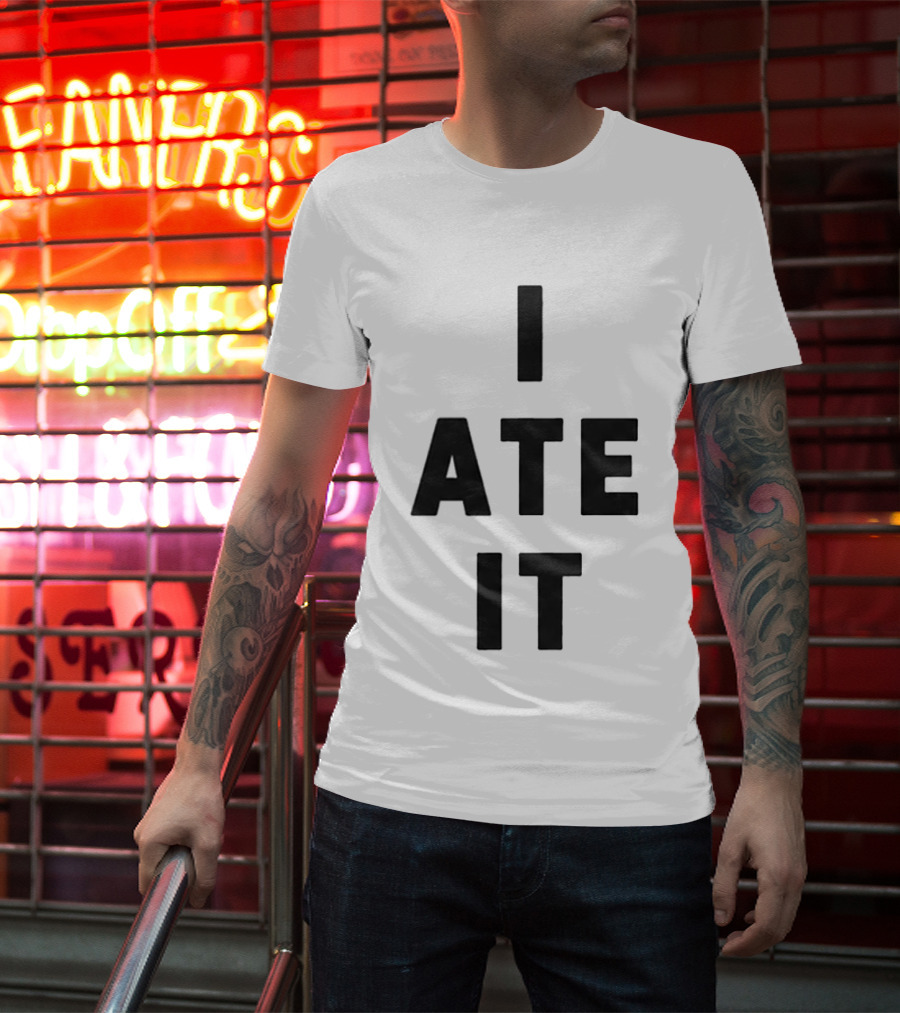 Suki Waterhouse I Ate It Bold Text Graphic Trend T-Shirt