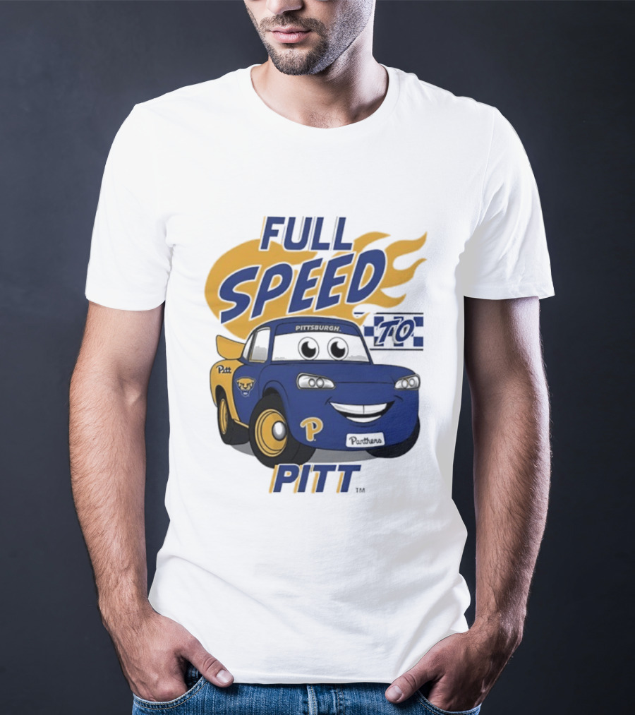 Pitt Panthers Full Speed To Pitt Racing Theme Vive La Fete T-Shirt