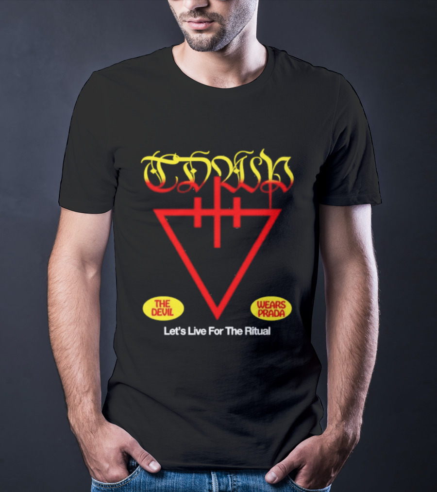 The Devil Wears Prada Ritual Inverted Triangle Symbol Let's Live For The Ritual T-Shirt