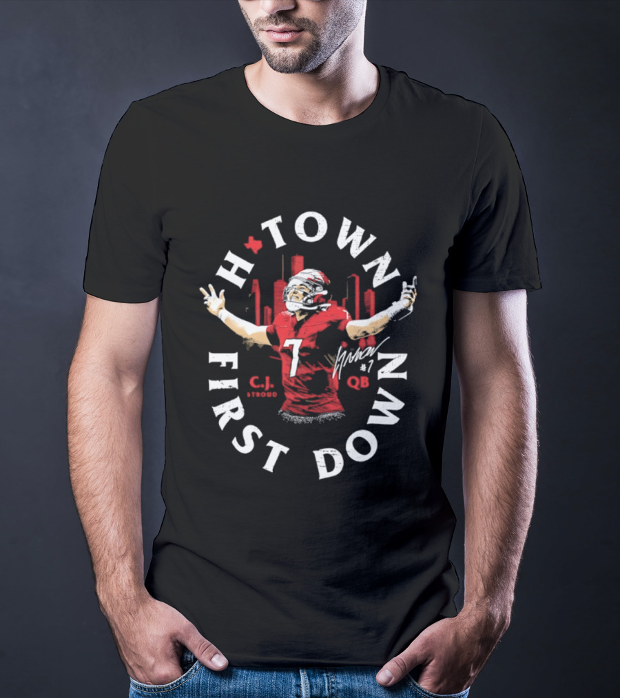 C.J. Stroud QB 7 Houston Texans H Town First Down T-Shirt