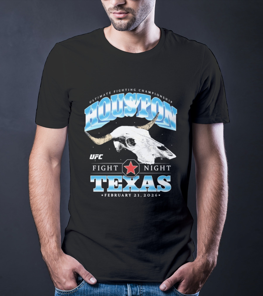 Houston Texas UFC Fight Night February 21 2026 T-Shirt