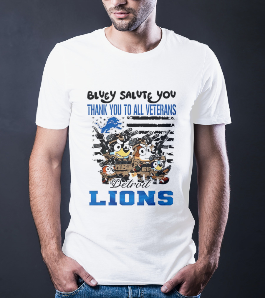 Bluey Salute You Thank You To All Veterans Detroit Lions T-Shirt