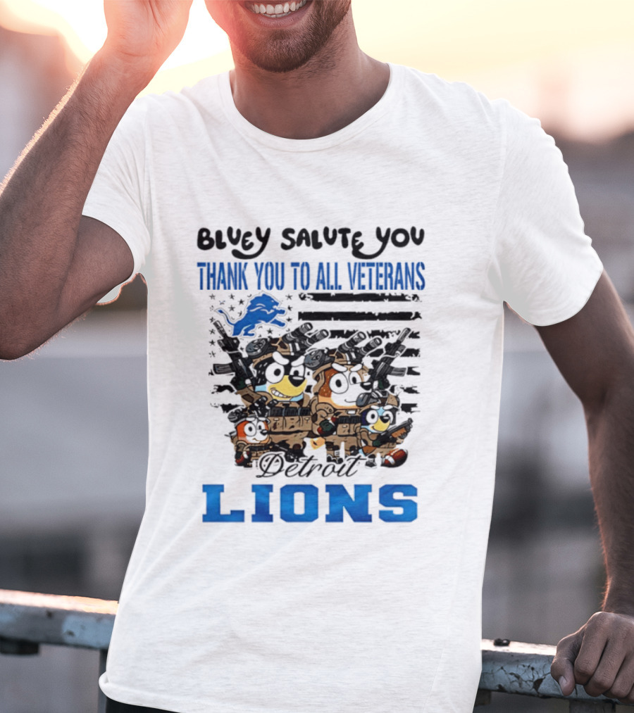 Bluey Salute You Thank You To All Veterans Detroit Lions T-Shirt