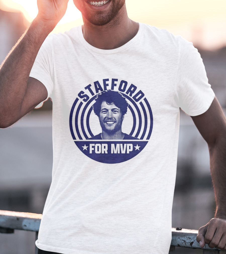 Matthew Stafford For MVP Los Angeles Rams Football Fan Gear T-Shirt