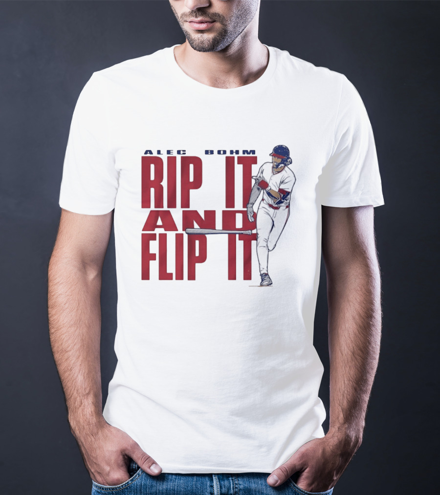 Philadelphia Phillies Alec Bohm Rip It And Flip It Baseball Player T-Shirt