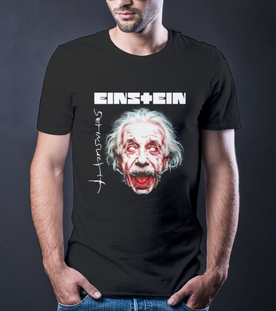 Eins+Ein Sehnsucht Albert Einstein Rammstein T-Shirt