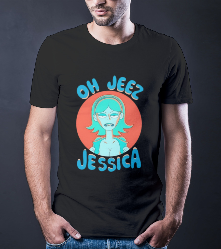 Oh Jeez Jessica Rick And Morty Adult Swim T-Shirt