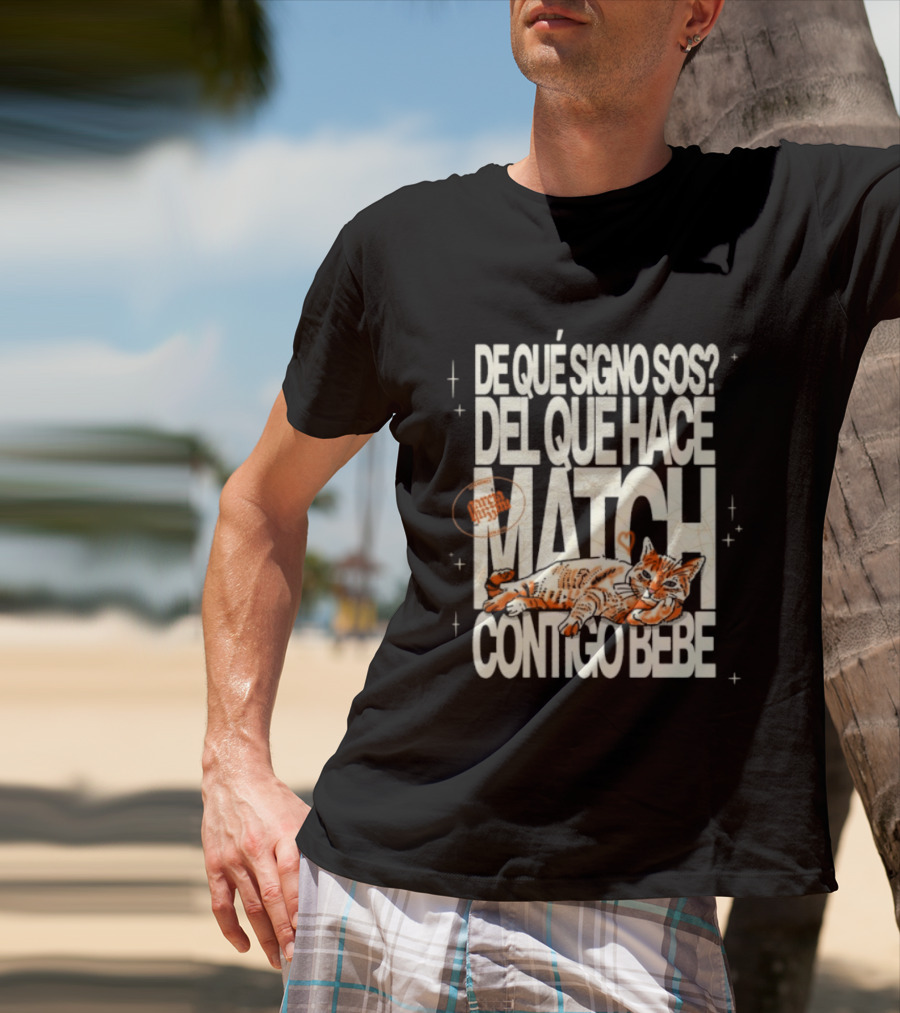De Qué Signo Sos Del Que Hace Match Contigo Bebe Zodiac Cat Matchmaking T-Shirt