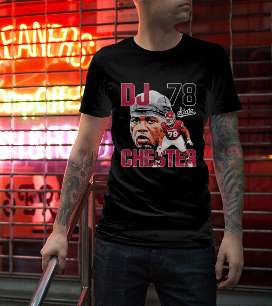 DJ Chester 78 Mississippi State NCAA Football Player T-Shirt