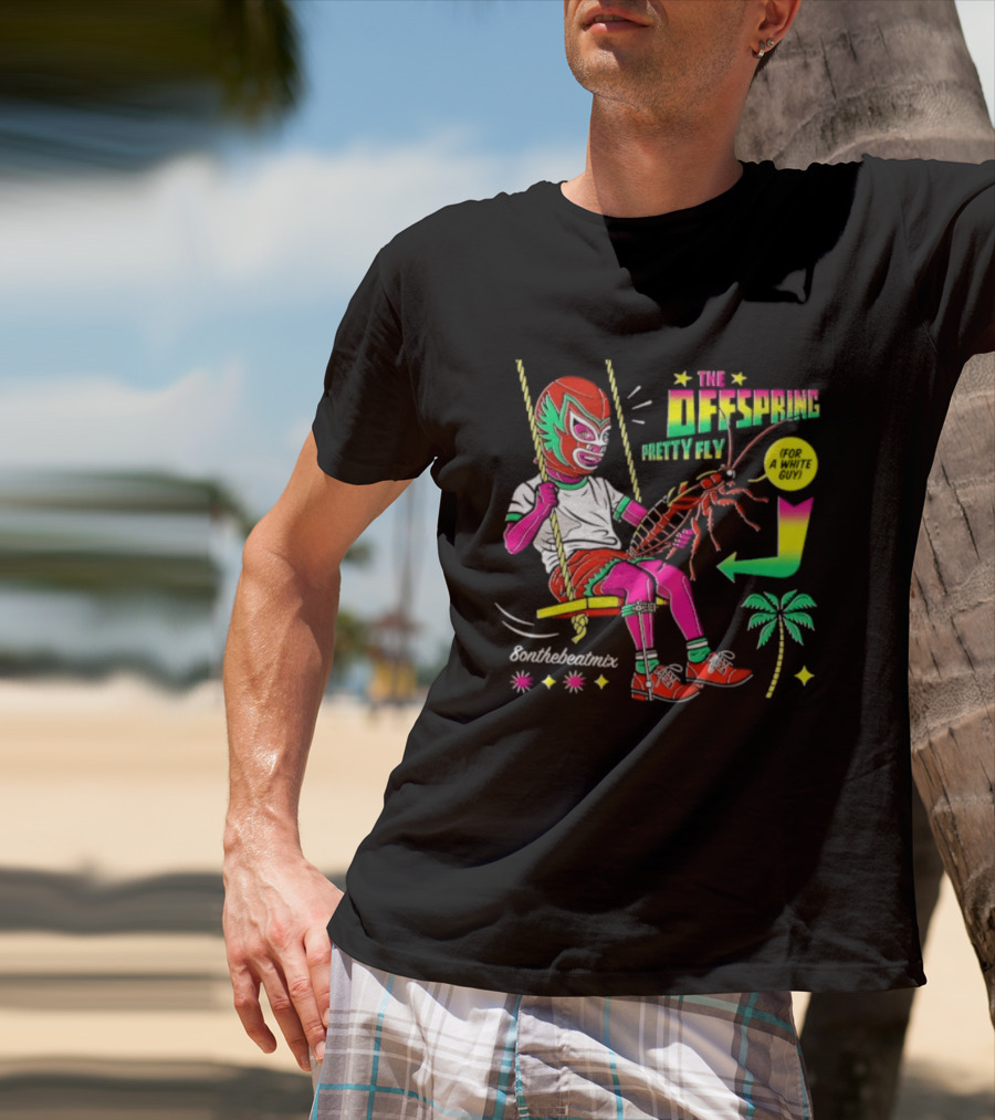 The Offspring Pretty Fly For A White Guy ButchTheButcher Luchador Swinging Lobster Tropical T-Shirt